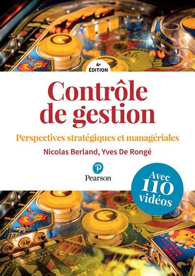 Contrôle de gestion : Perspectives stratégiques et managériales - 4e édition | avec 110 vidéos